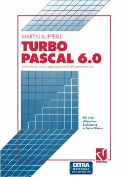 Turbo Pascal Version 6.0 Einführung in die objektorientierte Programmierung