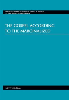 The Gospel According to the Marginalized - Sindima, Harvey J.