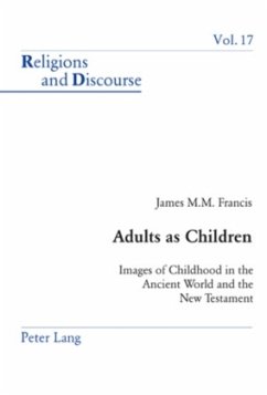 Adults as Children - Francis, James M. M.