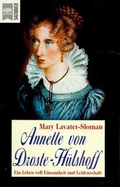 Annette von Droste-Hülshoff - Lavater-Sloman, Mary