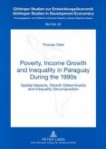 Poverty, Income Growth and Inequality in Paraguay During the 1990s