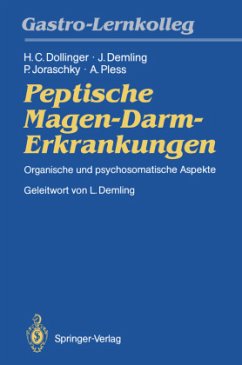 Peptische Magen-Darm-Erkrankungen - Dollinger, Hans C.; Demling, Joachim; Pless, Axel; Joraschky, Peter
