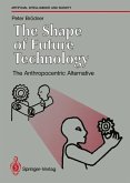 The Shape of Future Technology