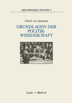 Grundlagen der Politikwissenschaft - Alemann, Ulrich von