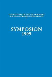 Symposium 1999 - Thür, Gerhard / Fernandez Nieto (Hgg.)