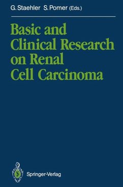 Basic and Clinical Research on Renal Cell Carcinoma - BUCH - Staehler, Gerd and Sigmund Pomer