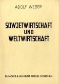 Sowjetwirtschaft und Weltwirtschaft.