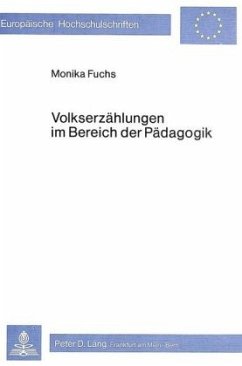 Volkserzählungen im Bereich der Pädagogik - Monika Deutsch