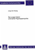 Der junge Calvin und seine Psychopannychia