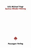 Sartres Wieder-Holung