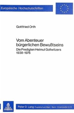Vom Abenteuer bürgerlichen Bewusstseins - Orth, Gottfried