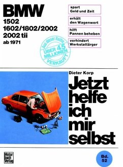 BMW 1502/1602/1802/2002/2002 tii ab 1971 - Korp, Dieter