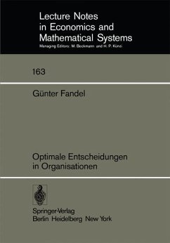 Optimale Entscheidungen in Organisationen - Fandel, G.