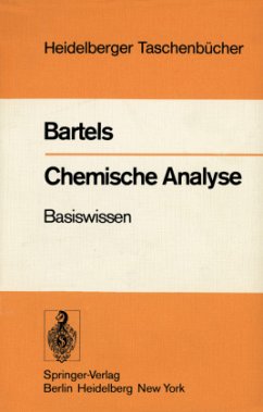 Chemische Analyse - Bartels, H. A.
