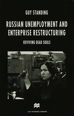 Russian Unemployment and Enterprise Restructuring - Standing, Guy