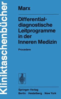 Differentialdiagnostische Leitprogramme in der Inneren Medizin - Marx, H.