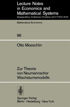 Zur Theorie von Neumannscher Wachstumsmodelle - Moeschlin, O.