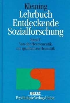 Von der Hermeneutik zur qualitativen Heuristik / Lehrbuch Entdeckende Sozialforschung 1