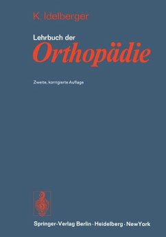 Lehrbuch der Orthopädie, - K. Idelberger