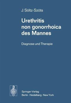 Urethritis non gonorrhoica des Mannes - Söltz-Szöts, Josef
