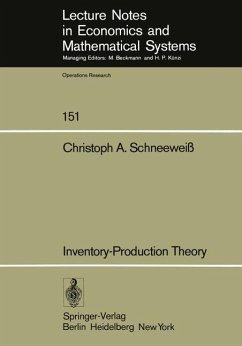 Inventory-Production Theory - Schneeweiß, C.A.