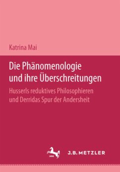 Cover Die Phänomenologie und ihre Überschreitungen; .