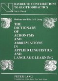 The Dictionary of Acronyms and Abbreviations in Applied Linguistics and Language Learning