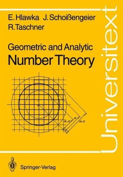 Geometric and Analytic Number Theory - Hlawka, Edmund;Schoissengeier, Johannes;Taschner, Rudolf
