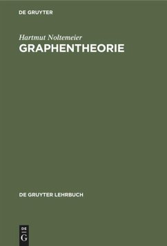 Graphentheorie - Noltemeier, Hartmut