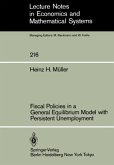 Fiscal Policies in a General Equilibrium Model with Persistent Unemployment