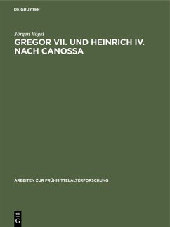 Cover Gregor VII. und Heinrich IV. nach Canossa