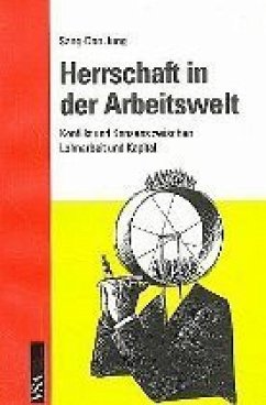 Herrschaft in der Arbeitswelt - Jung, Sang-Don