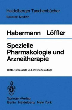 Spezielle Pharmakologie und Arzneitherapie (Heidelberger Taschenbücher, 166) - Habermann, E. ; Löffler, H.