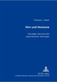 Hirn und Hormone Hirn und Hormone