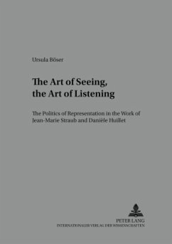 The Art of Seeing, the Art of Listening - Böser, Ursula