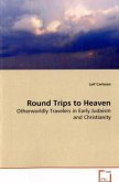 Round Trips to Heaven