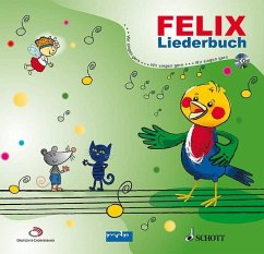 Felix Liederbuch, m. Audio-CD