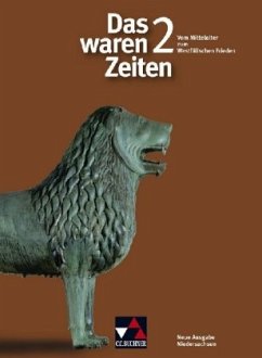 Cover Vom Mittelalter bis zum Westfälischen Frieden (7. Jahrgangsstufe) / Das waren Zeiten, Ausgabe Niedersachsen Bd.2