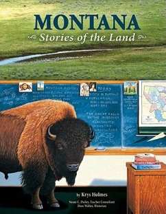 Montana Stories of the Land - Holmes, Krys