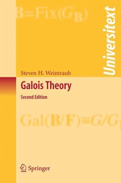 Galois Theory - Weintraub, Steven H.