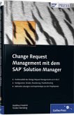 Change Request Management mit dem SAP Solution Manager