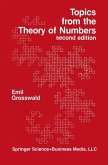 Topics from the Theory of Numbers