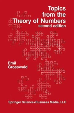 Topics from the Theory of Numbers - Grosswald, Emil