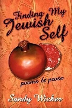 Finding My Jewish Self: poems and prose