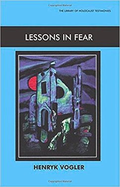 Lessons in Fear - Vogler, Henryk