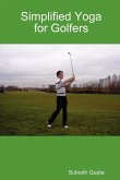 Simplified Yoga for Golfers