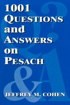 1001 Questions and Answers on Pesach - Cohen, Jeffrey M.