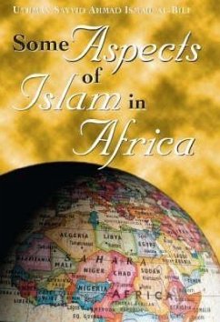 Some Aspects of Islam in Africa - Al-Bili, Uthman Sayyid Ahmad