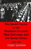 The Jewish Factor in the Relations Between Nazi Germany and the Soviet Union