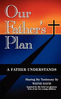 Our Father's Plan - Davis, Wayne